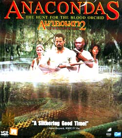 Vcd : Anacondas: The Hunt For The Blood Orchid-อนาคอนดา 2 เลื้อยสยองโลก: ล่าอมตะขุมทรัพย์นรก(หนังฝรั่ง) 0