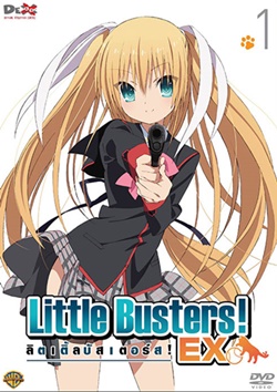 DVD : Little Busters! EX : ลิตเติ้ลบัสเตอร์ อี เอ็กซ์ Collector Edition Vol.01